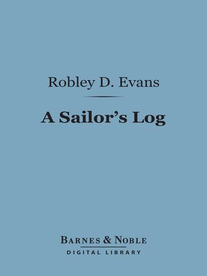 cover image of A Sailor's Log (Barnes & Noble Digital Library)